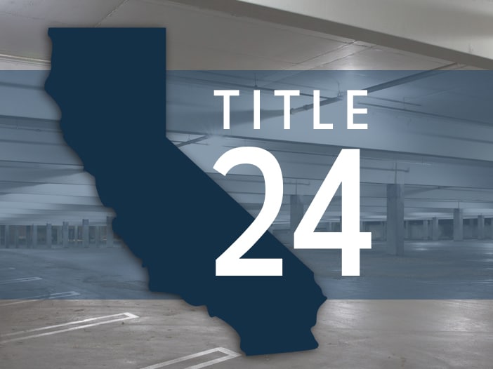 Navigating Title 24's Lighting Regulations WLS Lighting Systems