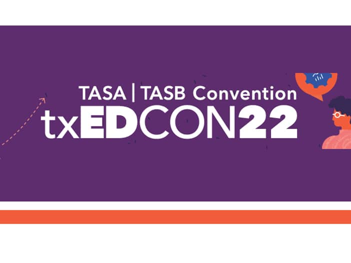 txEDCON22 – TASA | TASB Convention